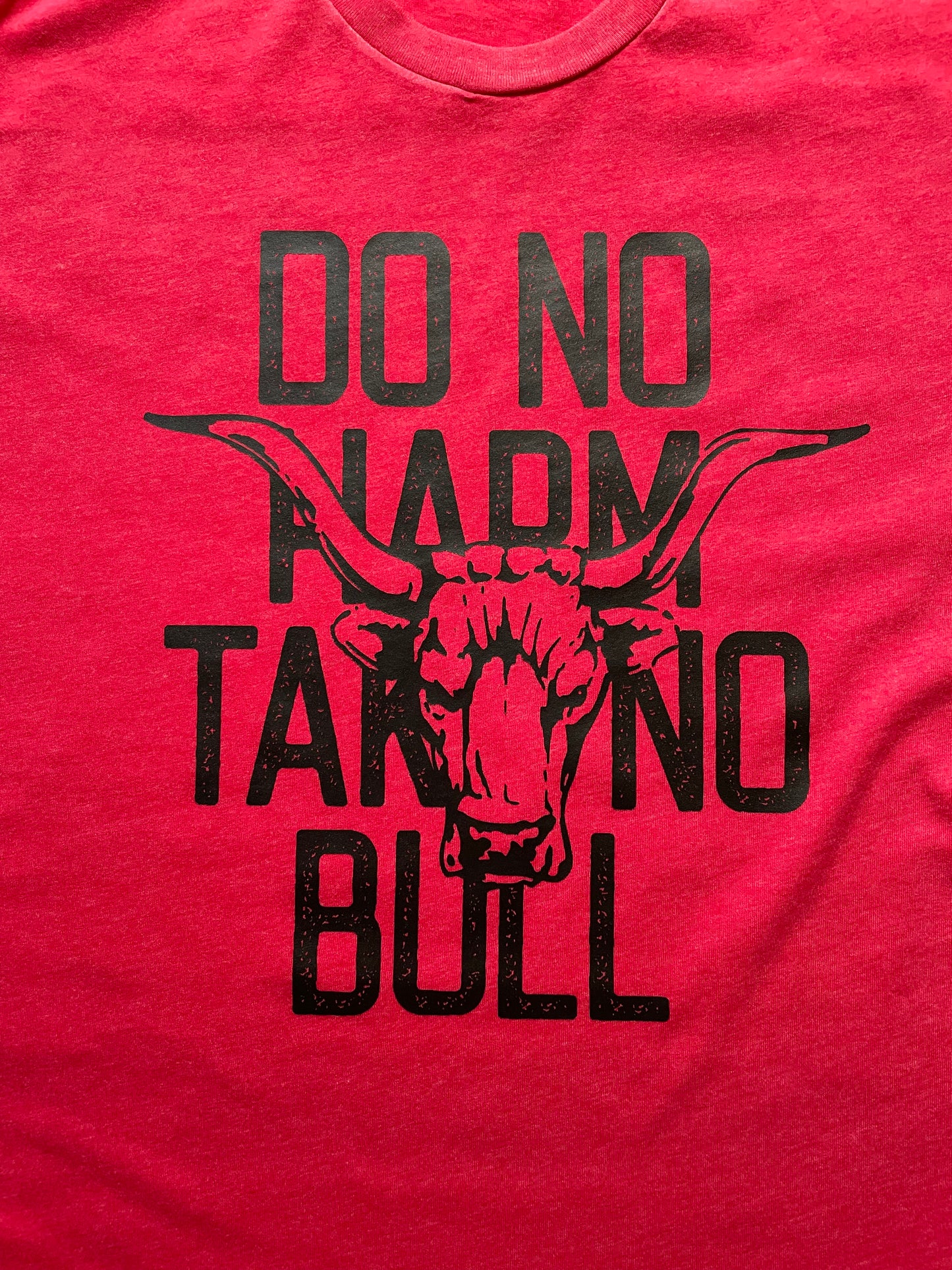 Do No Harm, Take No Bull